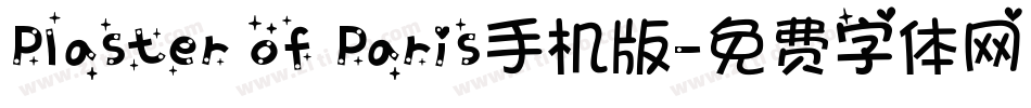 Plaster of Paris手机版字体转换